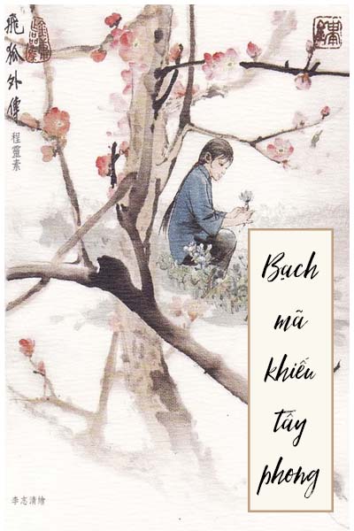 Sách Nói Bạch Mã Khiếu Tây Phong – Kim Dung.