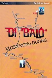 Sách Nói Đi Balô Xuyên Đông Dương