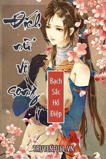 Sách Nói Đích Nữ Vô Song