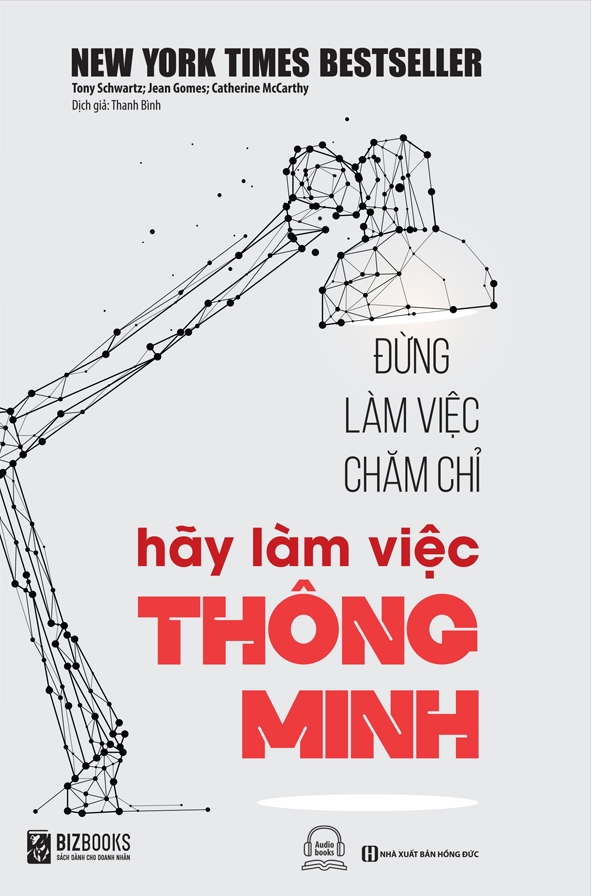 Sách Nói Đừng Làm Việc Chăm Chỉ, Hãy Làm Việc Thông Minh