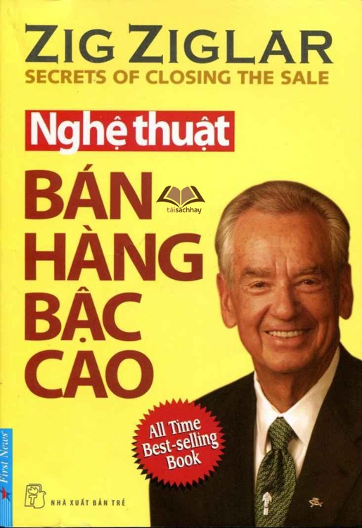 Sách Nói Nghệ Thuật Bán Hàng Bậc Cao – Zig Ziglar