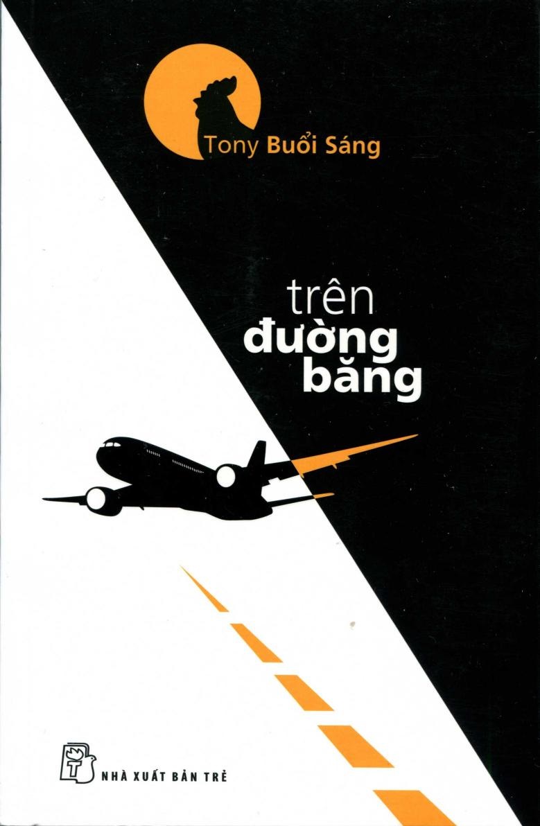 Sách Nói Trên Đường Băng – Tony Buổi Sáng