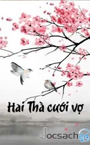 Sách Nói Hai Thà Cưới Vợ