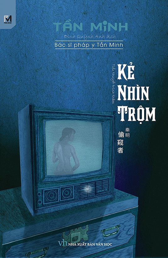 Sách Nói Kẻ Nhìn Trộm – Tần Minh