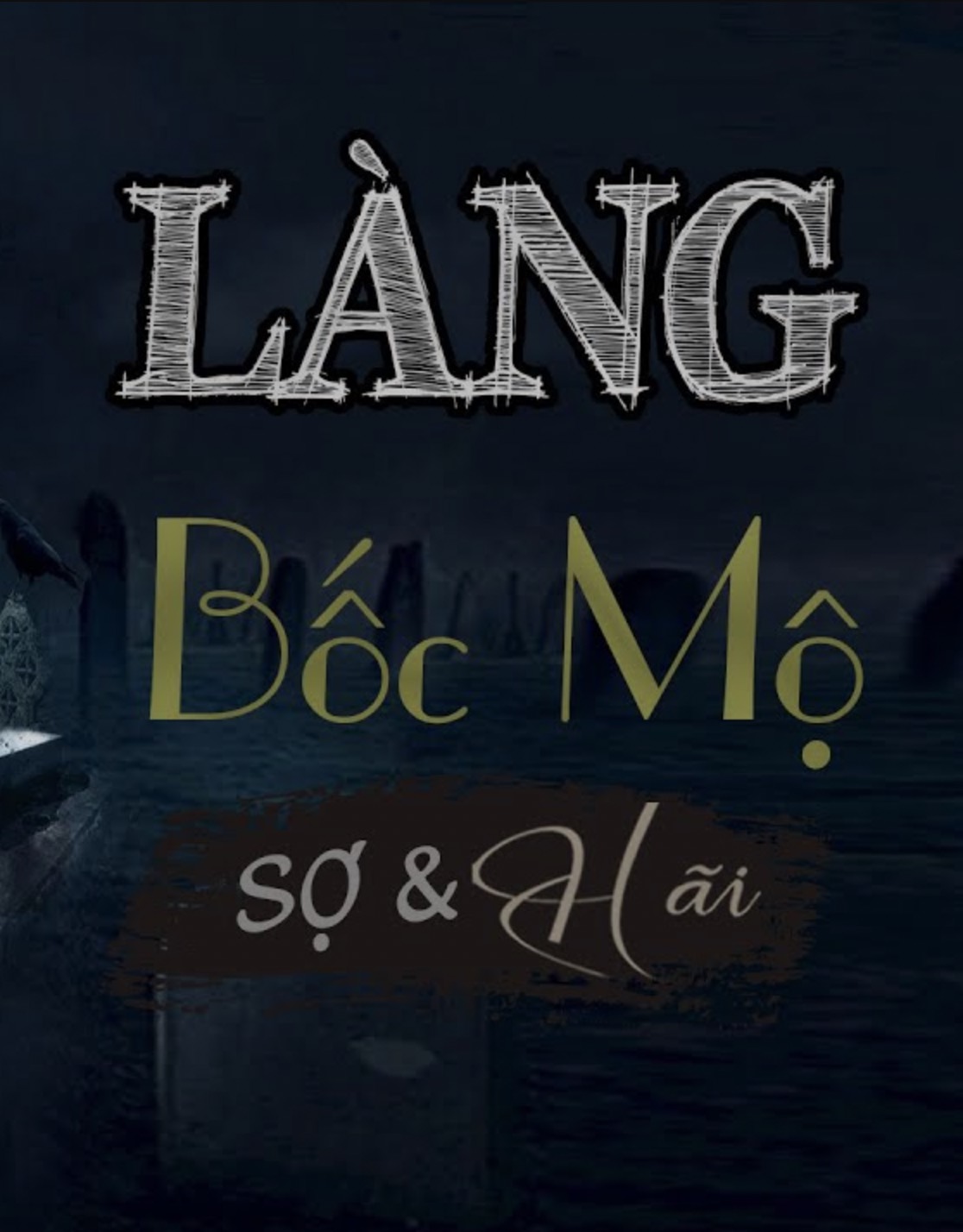 Sách Nói Làng Bốc Mộ