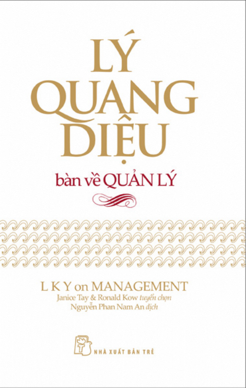 Sách Nói Lý Quang Diệu Bàn Về Quản Lý