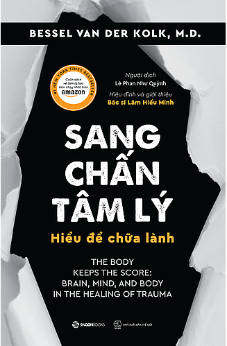 Sách Nói Sang Chấn Tâm Lý – Hiểu Để Chữa Lành