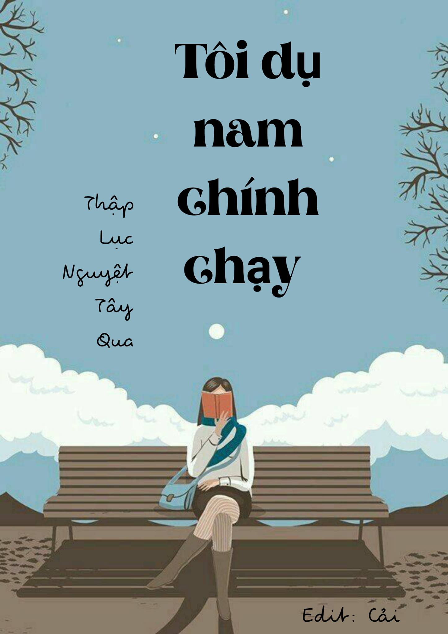 Sách Nói Tôi Dụ Nam Chinh Chạy