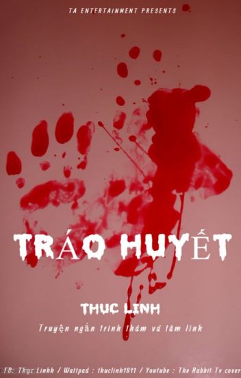 Sách Nói Tráo Huyết – Thục Linh